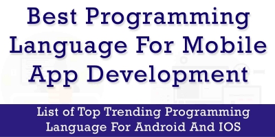 Best Programming Language For Mobile App Development