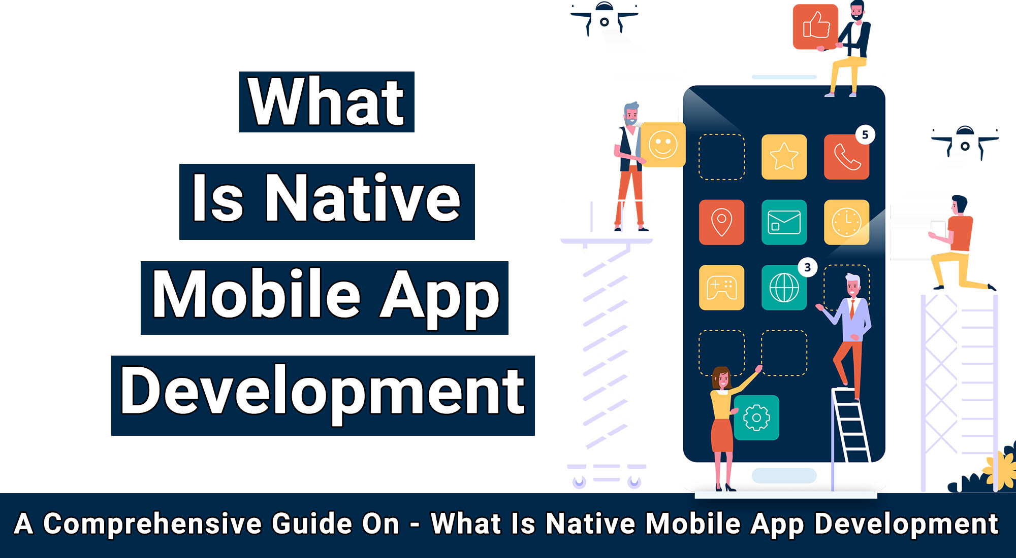 What is native mobile app development